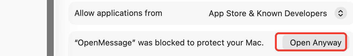 macOS Privacy & Security settings showing Open Anyway button for OpenMessage